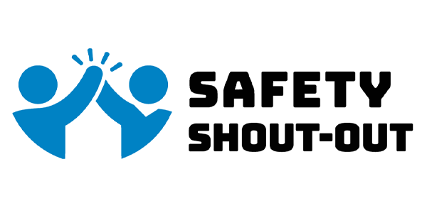 Safety Shout-Out