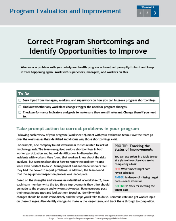 Correct program shortcomings and identify opportunities to improve