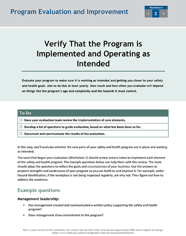 Verify that the program is implemented and operating as intended.