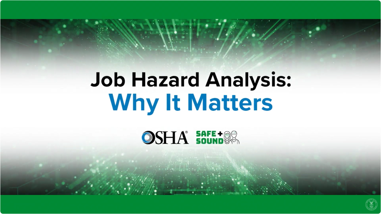 Job Hazard Analysis: Why it Matters