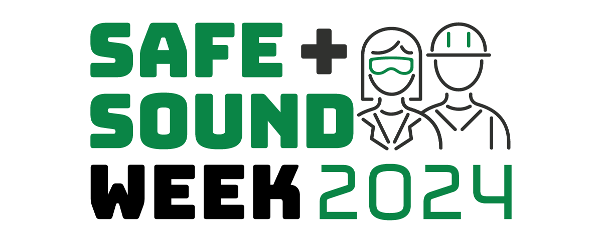 Safe + Sound Week August 12-18, 2024