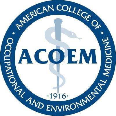 American College of Occupational and Environmental Medicine (ACOEM)