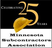 Minnesota Subcontractors Association - Celebrating 25 years