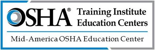 OSHA Training Institute Education Centers - Mid-America OSHA Eductation Center