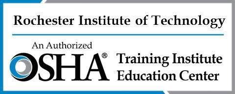 Rochester Institute of Technology - An Authorized OSHA Training Institute Education Center