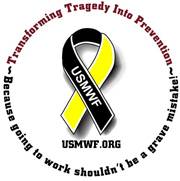 USMWF.ORG - Transforming Tragedy Into Prevention - Because going to work shouldn't be a grave mistake!