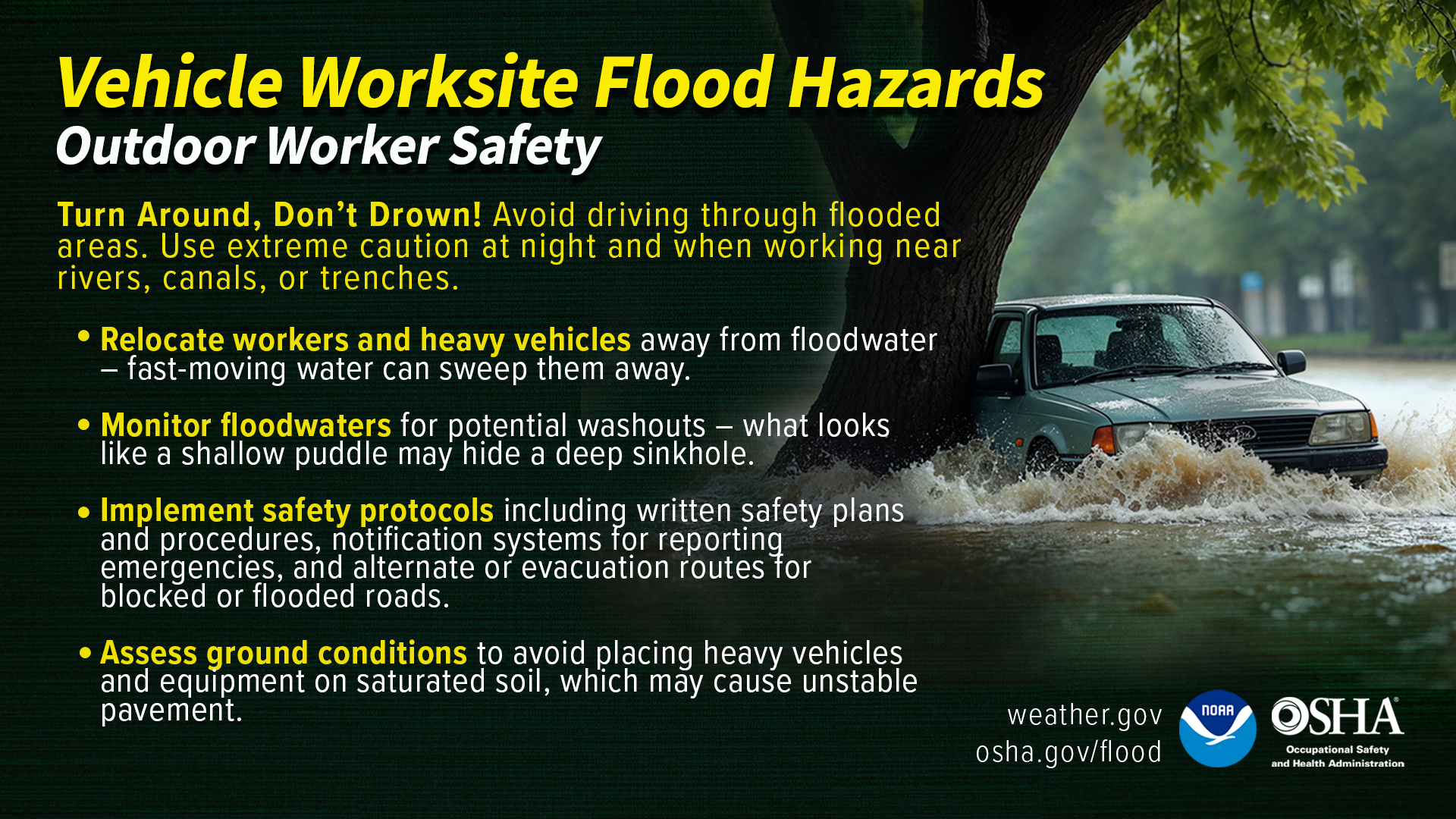 Vehicle Worksite Flood Hazards; Outdoor Worker Safety