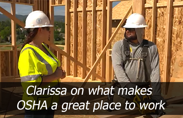 Clarissa on what makes OSHA a great place to work