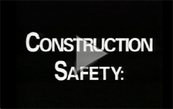 Construction Safety: Choice or Chance Video