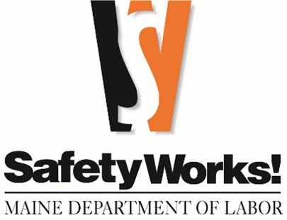 SafetyWorks! Maine Department of Labor Consultation Program