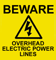 Figure 3. Beware, overhead electric power lines sign