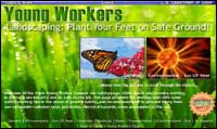 Teen Workers: Landscaping - Plant Your Feet on Safe Ground!