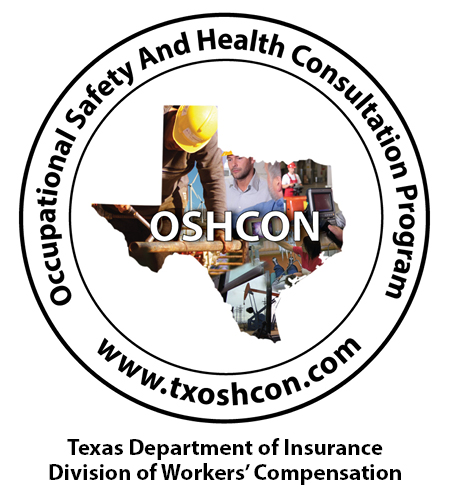 Texas Department of Insurance Division of Worker's Compensation - Occupational Safety and Health Consultation Program www.txoshcon.com