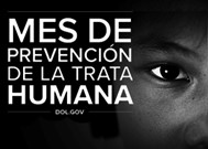 Mes de prevención de la trata humana - dol.gov