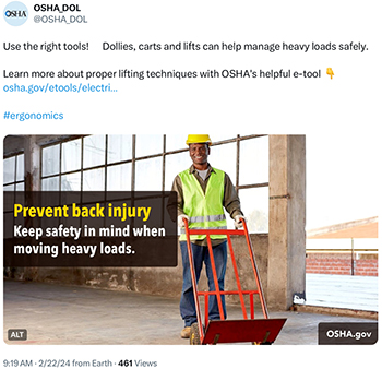 Use the right tools! Dollies, carts and lifts can help manage heavy loads safely. Learn more about proper lifting techniques with OSHA's helpful e-tool