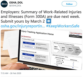 Employers: Summary of Work-Related Injuries and Illnesses (Form 300A) are due next week. Submit yours by March 2.